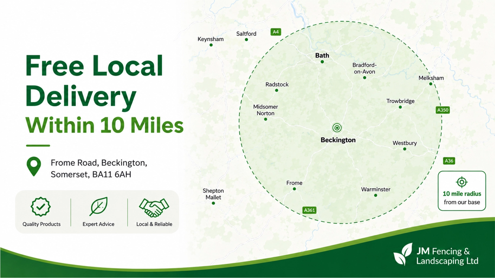 Map showing JM Fencing and Landscaping Ltd's 10 mile free local delivery radius centred on Beckington, including Bath, Bradford-on-Avon, Trowbridge, Melksham, Westbury, Warminster, Frome, Radstock and Midsomer Norton.